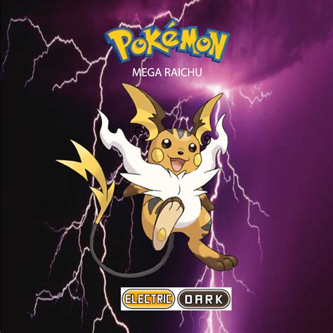 mega raichu x|Mega Evolution .